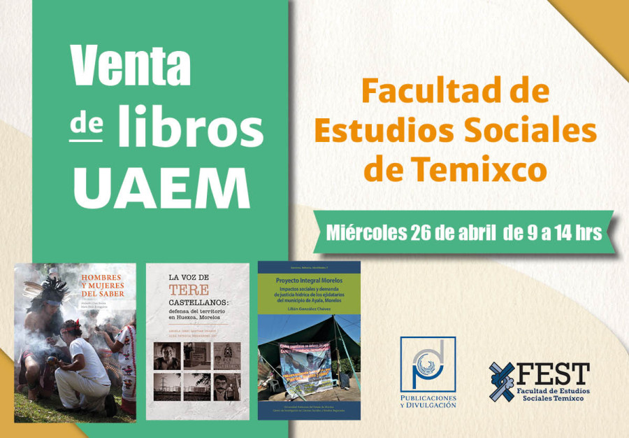 Venta Especial De Libros Ediciones UAEM Facultad De Estudios Sociales