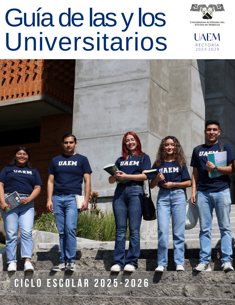 Guía de las y los Universitarios | Ciclo escolar 2025 - 2026
