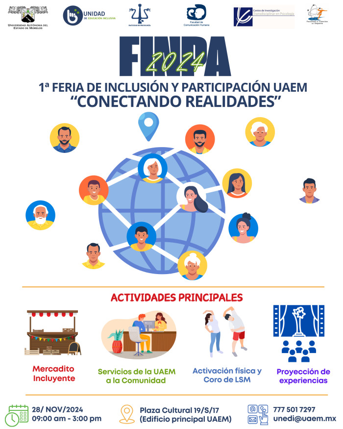 1ª Feria de Inclusión y Participación UAEM "Conectando Realidades"