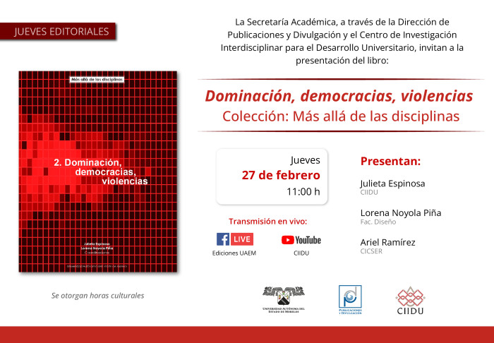 Presentación: Dominación, democracias, violencias | Colección: Más allá de las disciplinas